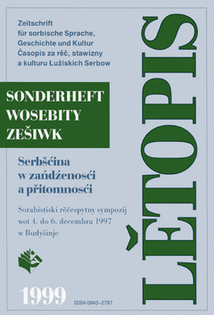 Cover von  Serbšćina w zańdźenosći a přitomnosći / Das Sorbische in Vergangenheit und Gegenwart Sorabistiski rěčespytny sympozij Serbskeho instituta wot 4. do 6. 12. 1997 w Budyšinje