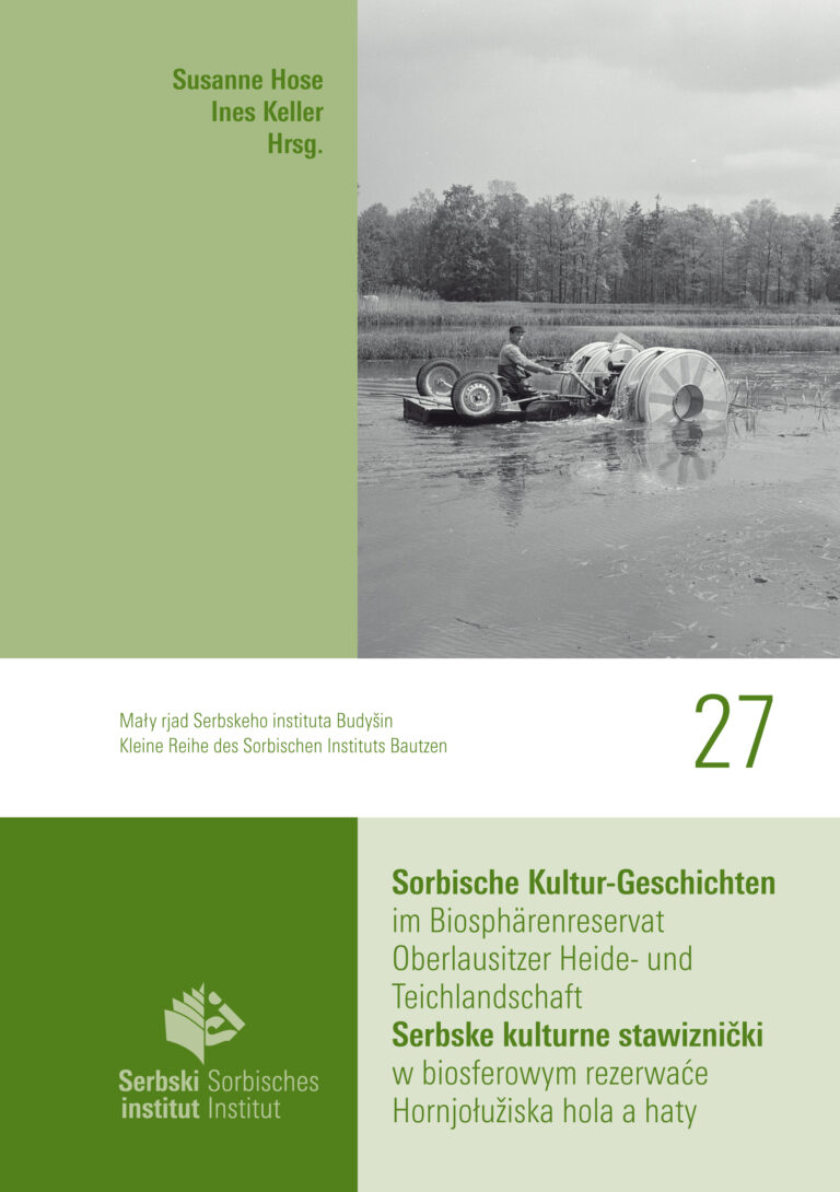 Cover von  Sorbische Kultur-Geschichten im Biosphärenreservat Oberlausitzer Heide- und Teichlandschaft 