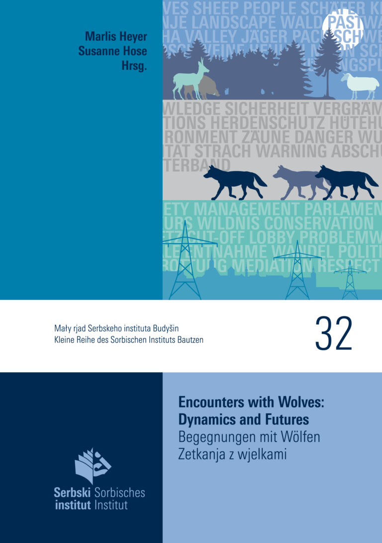 Cover von  Encounters with Wolves: Dynamics and Futures. Begegnungen mit Wölfen - Zetkanja z wjelkami