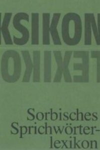 Cover von Sorbisches Sprichwörterlexikon