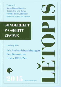 Cover von  Die Auslandsbeziehungen der Domowina in der DDR-Zeit Dokumentation