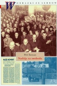 Cover von Nadźija na swobodu. Serbja w Sowjetskim wobsadniskim pasmje 1945-1949