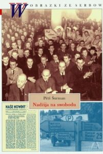 Cover von Nadźija na swobodu. Serbja w Sowjetskim wobsadniskim pasmje 1945-1949 German