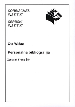 Cover von  Bibliografija Oty Wićaza Bibliographie der Veröffentlichungen von Otto Lehmann