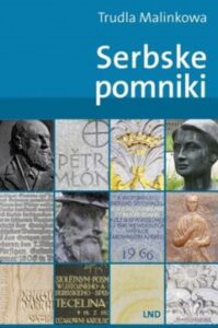 Cover von Serbske pomniki. Přewodnik po serbskich wopomnišćach.