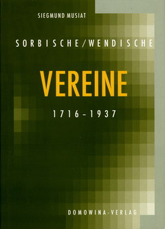 Cover von  Sorbische/Wendische Vereine 1716–1937 Ein Handbuch