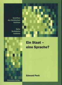 Cover von  Ein Staat – eine Sprache? górnoserbski