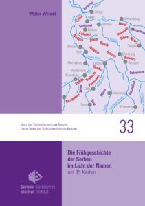 Cover von Die Frühgeschichte der Sorben im Licht der Namen němsce