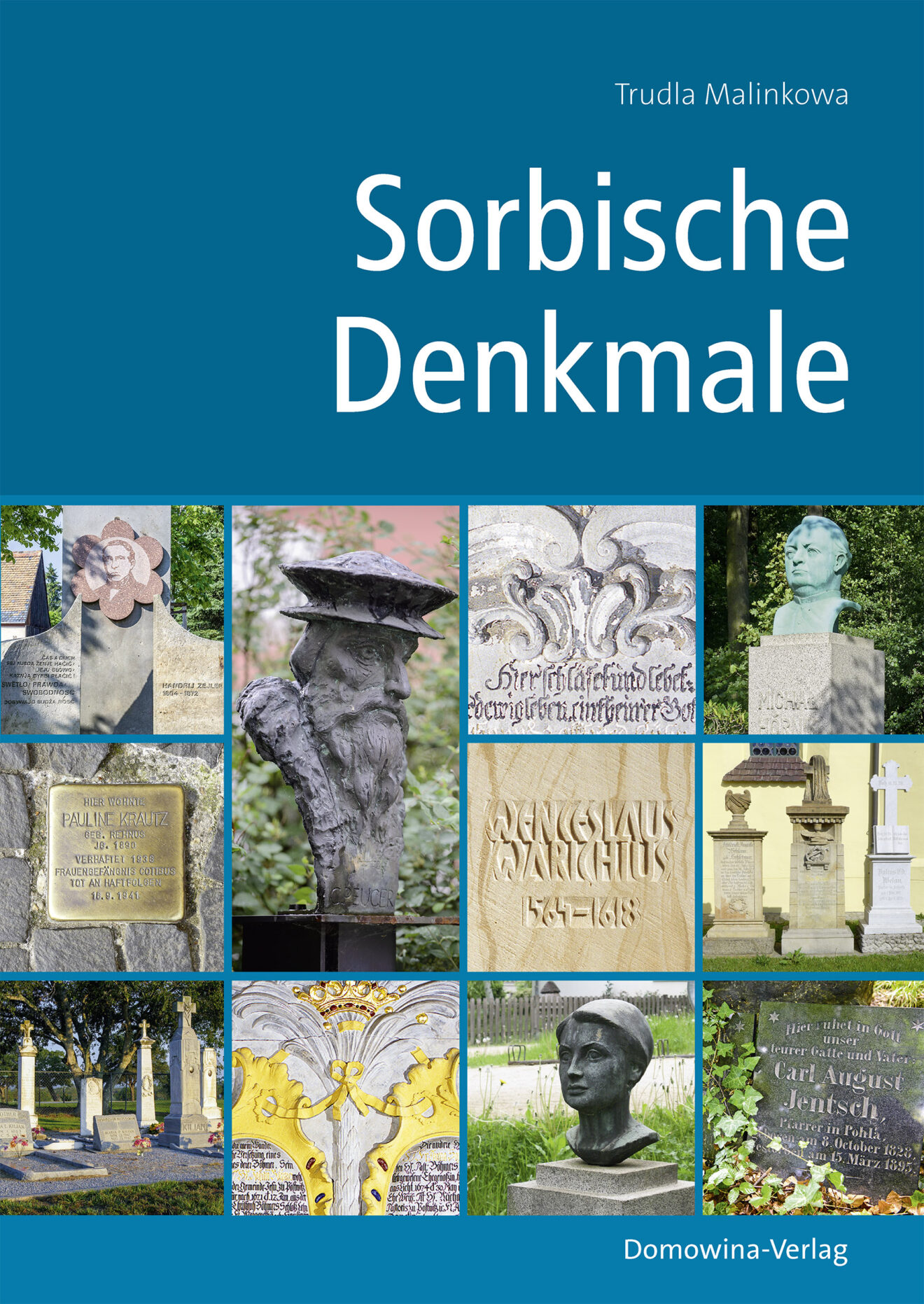 Buchcover "Sorbische Deknmale" von Trudla Malinkowa, erschienen im Domowina-Verlag © LND (2022)