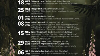 Plakat zur öffentlichen Ringvorlesung "Die unheile Welt. Zerstörung und Erneuerung im Märchen" des Sorbischen Instituts und der TU Dresden im Wintersemester 2023/24 in Dresden