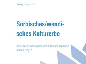 Cover von Sorbisches/wendisches Kulturerbe German