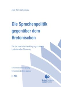 Cover von Die Sprachenpolitik gegenüber dem Bretonischen