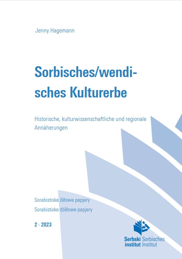 Cover von  Heft 2: Sorbisches/wendisches Kulturerbe Historische, kulturwissenschaftliche und regionale Annäherungen