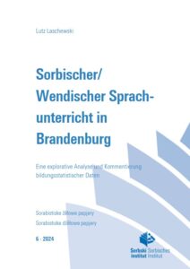 Cover von Zešywk 6: Sorbischer/Wendischer Sprachunterricht in Brandenburg delnjoserbsce