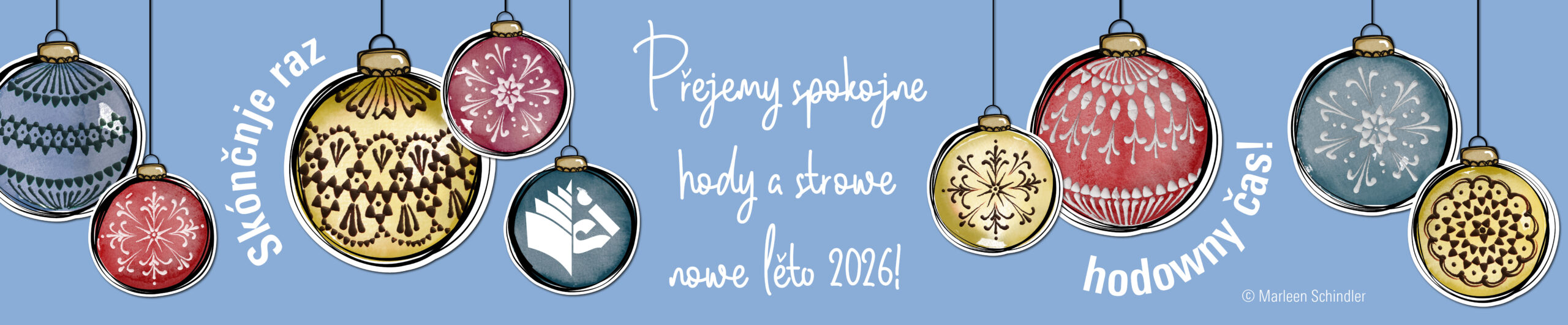 Weihnachts- und Neujahrsgruß des Sorbischen Instituts im Jahr 2025. Mit Ostereier-Verziertechnik verzierte Weihnachtsbaumkugeln vor hellblauem Hintergrund; in einer Kugel versteckt sich das Institutslogo; Schriftzug übersetzt: 