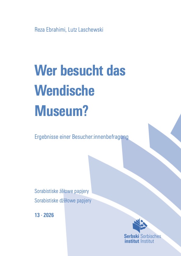 Cover von  Heft 13: Wer besucht das Wendische Museum? Ergebnisse einer Besucher:innenbefragung